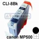 Canon PIXMA MP500 - černá CLI-8Bk, kompatibilní Canon PIXMA MP500 - černá CLI-8Bk, kompatibilní